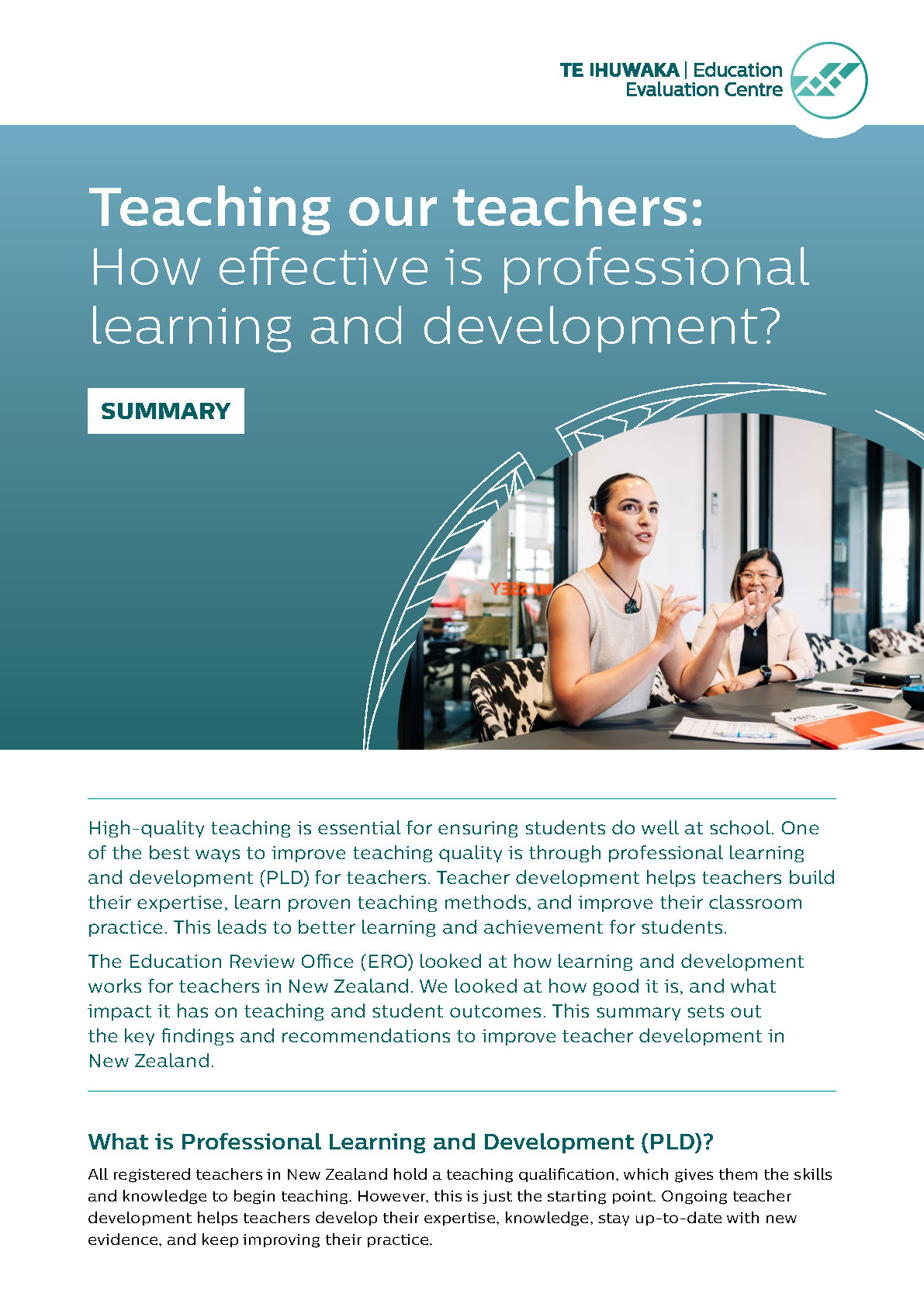 Teaching our teachers: How effective is professional learning and development? Summary 